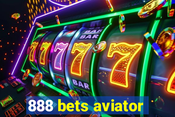 888 bets aviator